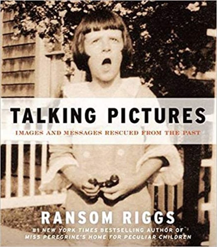 Book cover for "Talking Pictures" by Ransom Riggs