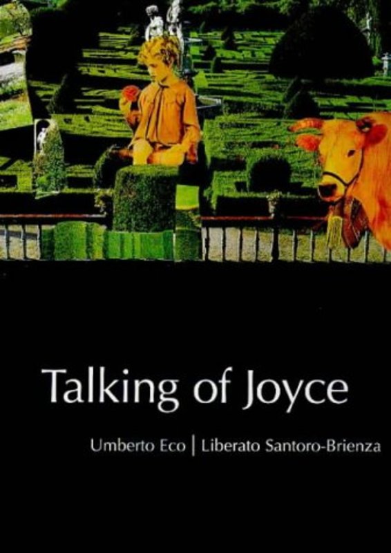 Book cover for "Talking of Joyce" by Umberto Eco