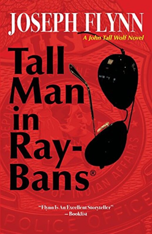 Book cover for "Tall Man in Ray-Bans" by Joseph Flynn