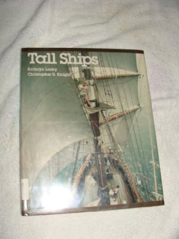 Book cover for "Tall Ships" by Kathryn Lasky
