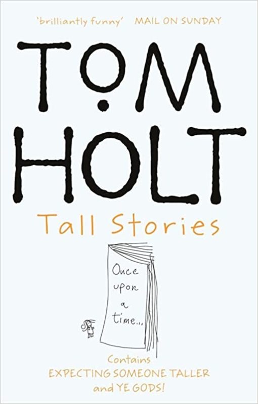 Book cover for "Tall Stories" by Tom Holt