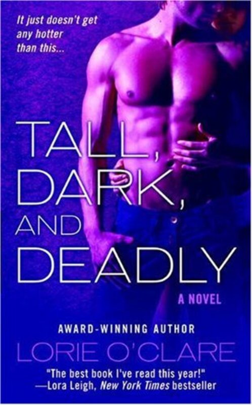 Book cover for "Tall, Dark and Deadly" by Lorie O'Clare