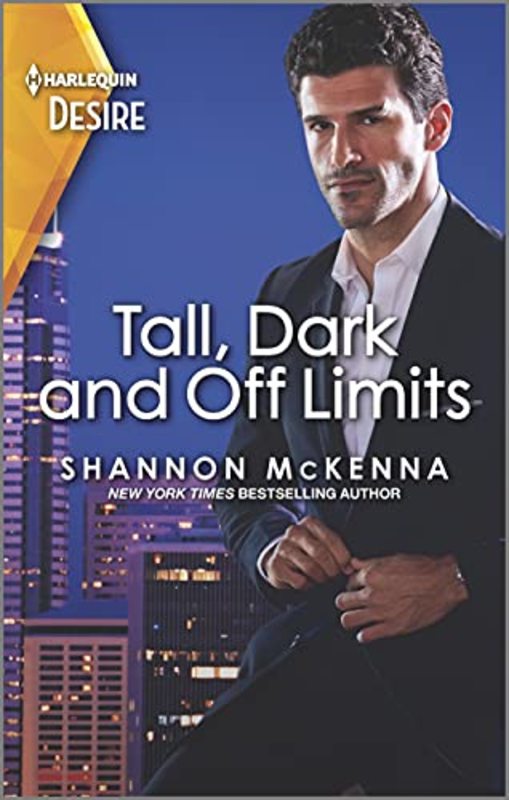 Book cover for "Tall, Dark and Off Limits" by Shannon McKenna