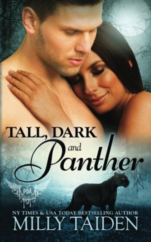 Book cover for "Tall, Dark and Panther" by Milly Taiden