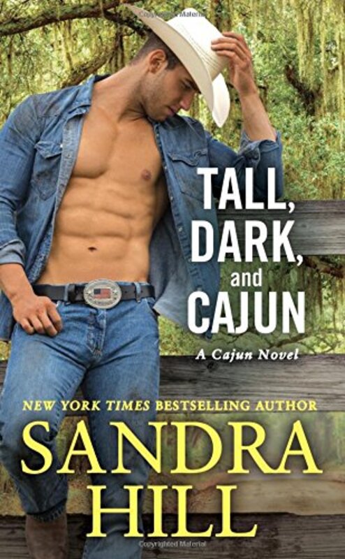 Book cover for "Tall, Dark, and Cajun" by Sandra Hill