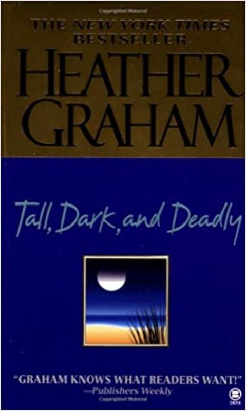 Book cover for "Tall, Dark, and Deadly" by Heather Graham