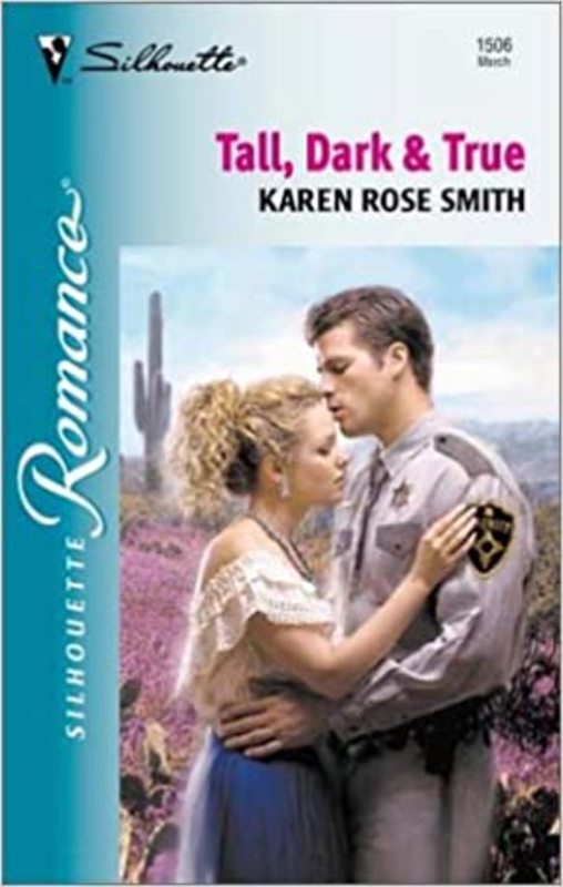 Book cover for "Tall, DarkTrue" by Karen Rose Smith