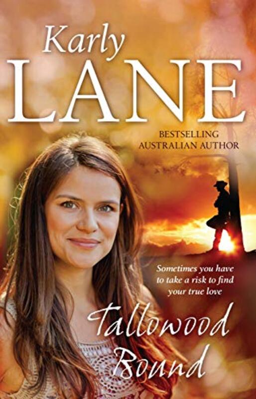 Book cover for "Tallowood Bound" by Karly Lane