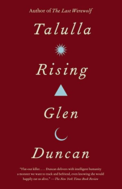 Book cover for "Talulla Rising" by Glen Duncan
