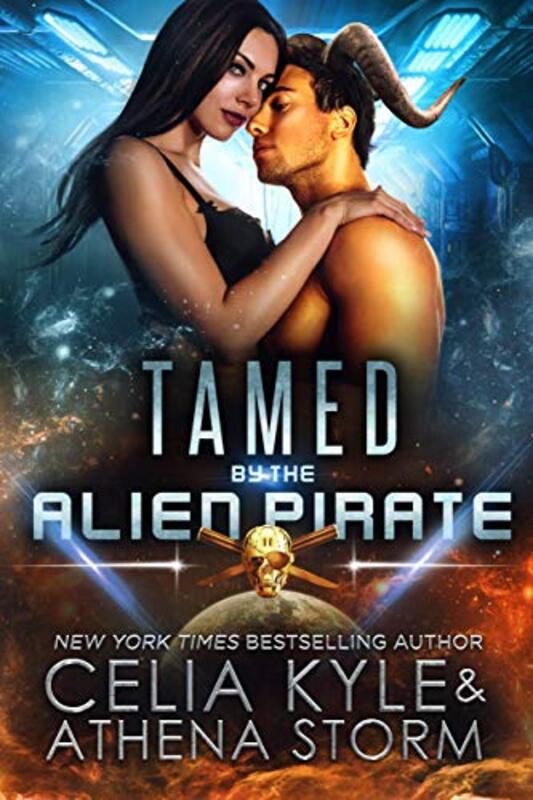 Book cover for "Tamed by the Alien Pirate" by Celia Kyle