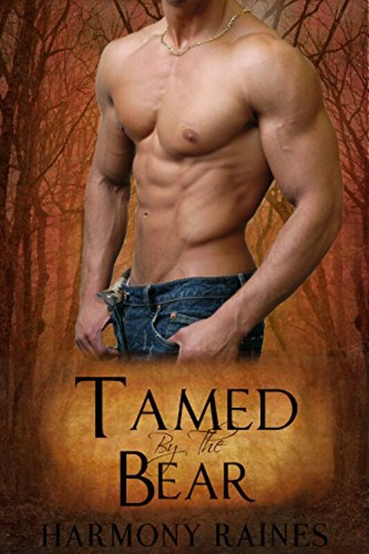 Book cover for "Tamed by the Bear" by Harmony Raines