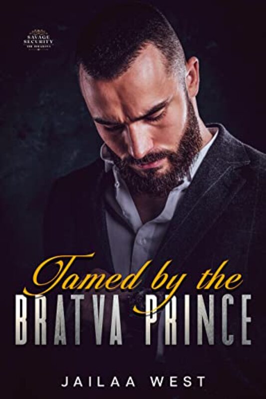 Book cover for "Tamed by the Bratva Prince" by Jailaa West