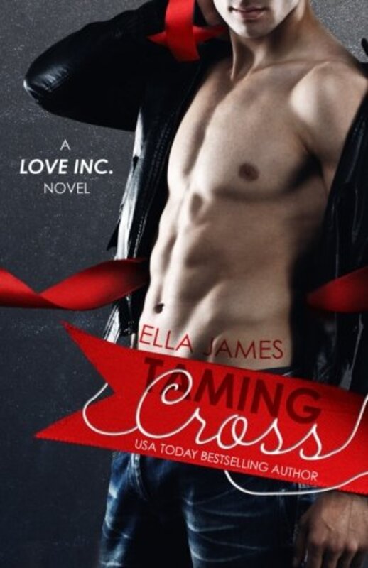 Book cover for "Taming Cross" by Ella James