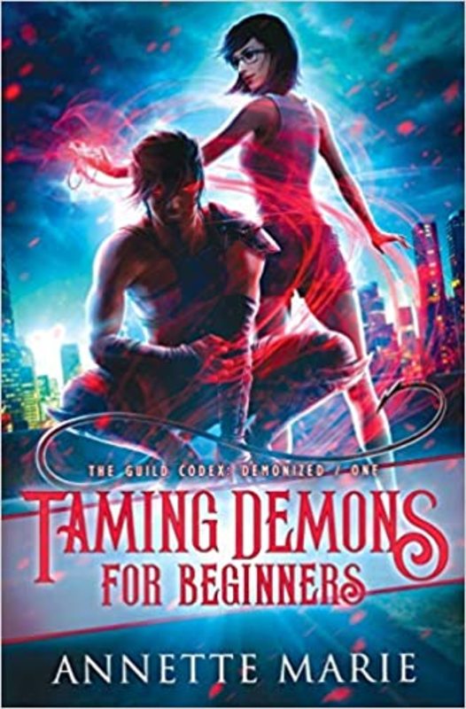 Book cover for "Taming Demons for Beginners" by Annette Marie