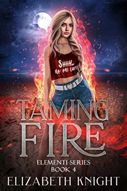 Book cover for "Taming Fire" by Elizabeth Knight