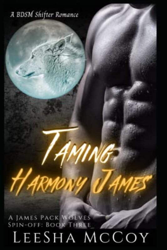 Book cover for "Taming Harmony James" by LeeSha McCoy