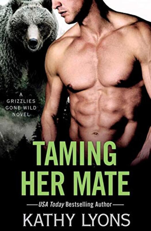 Book cover for "Taming Her Mate" by Kathy Lyons