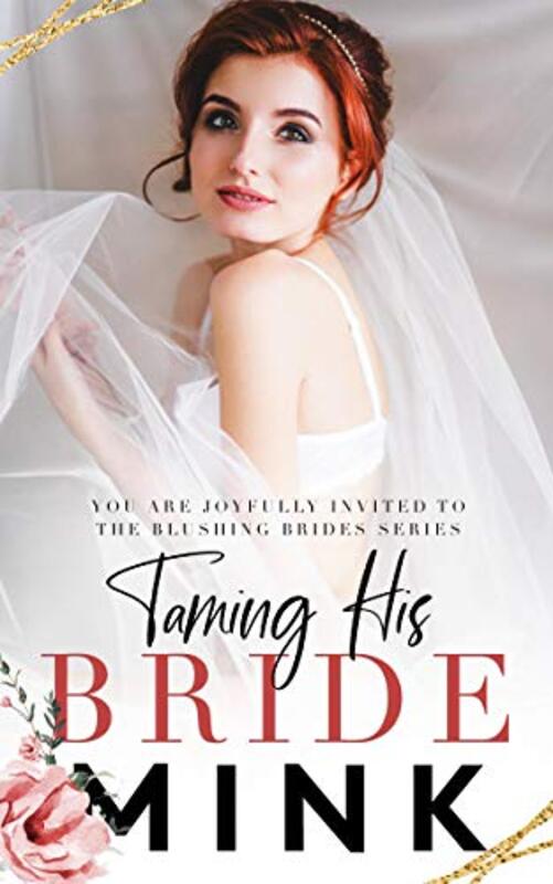 Book cover for "Taming His Bride" by MINK