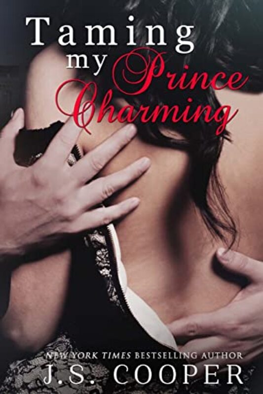 Book cover for "Taming My Prince Charming" by JS Cooper