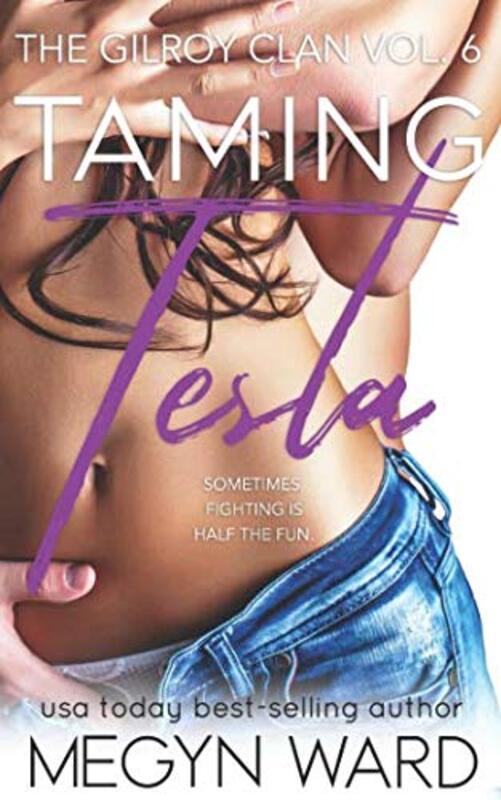 Book cover for "Taming Tesla" by Megyn Ward