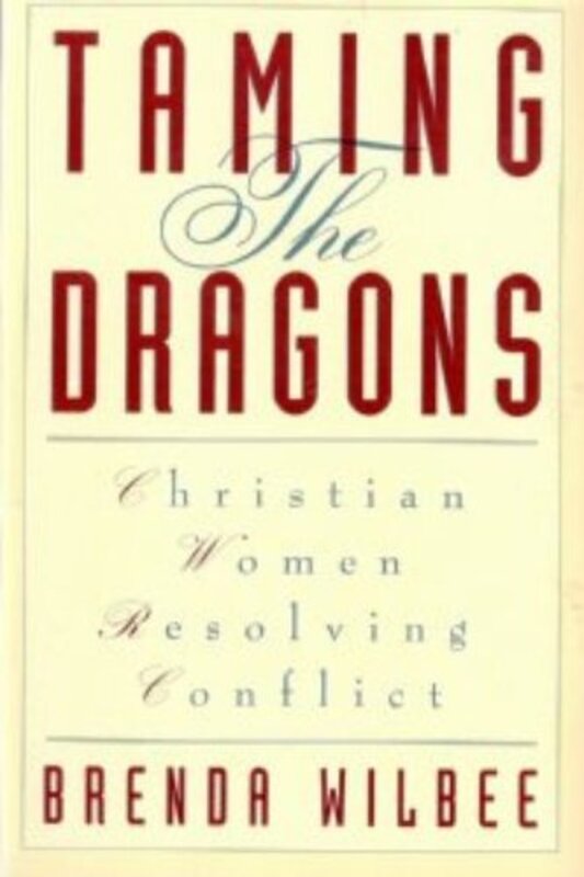 Book cover for "Taming The Dragons" by Brenda Wilbee