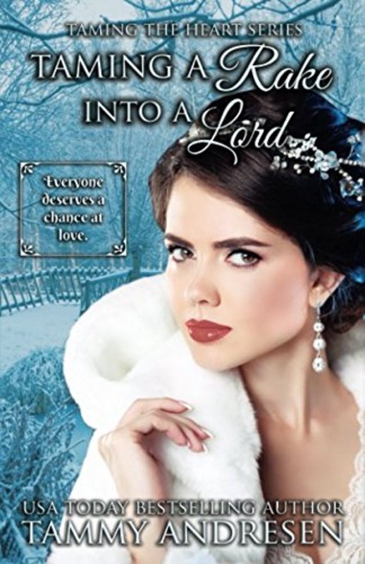 Book cover for "Taming a Rake into a Lord" by Tammy Andresen