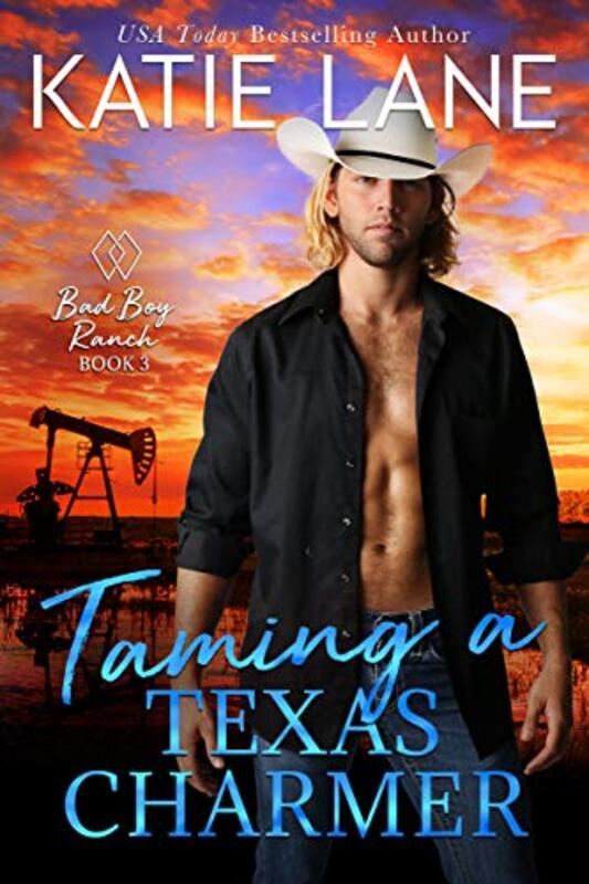 Book cover for "Taming a Texas Charmer" by Katie Lane