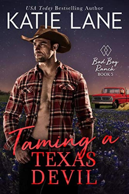 Book cover for "Taming a Texas Devil" by Katie Lane