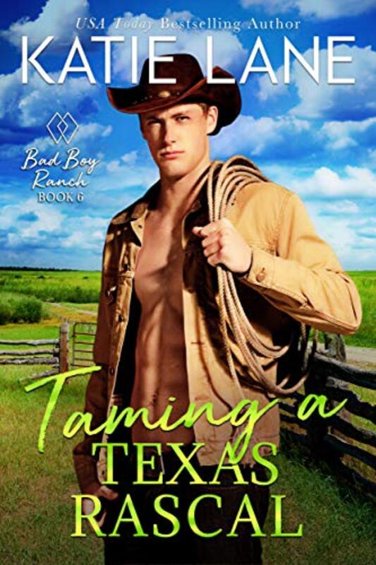 Book cover for "Taming a Texas Rascal" by Katie Lane