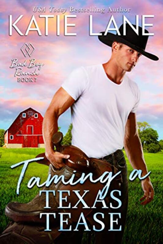 Book cover for "Taming a Texas Tease" by Katie Lane