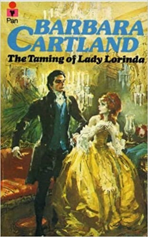 Book cover for "Taming of Lady Lorinda" by Barbara Cartland