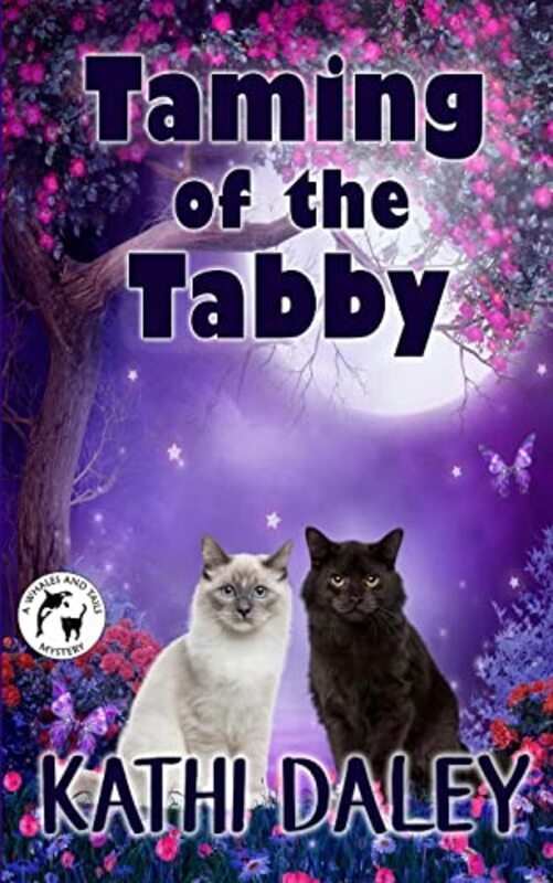 Book cover for "Taming of the Tabby" by Kathi Daley