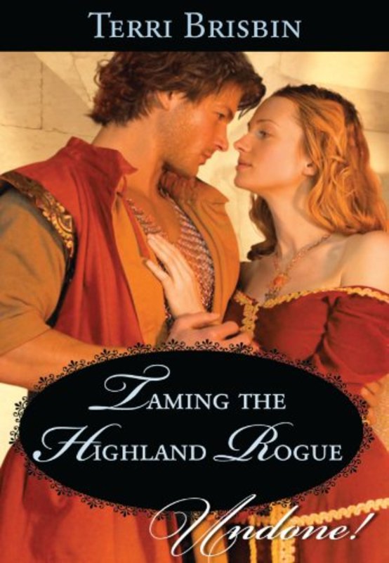 Book cover for "Taming the Highland Rogue" by Terri Brisbin