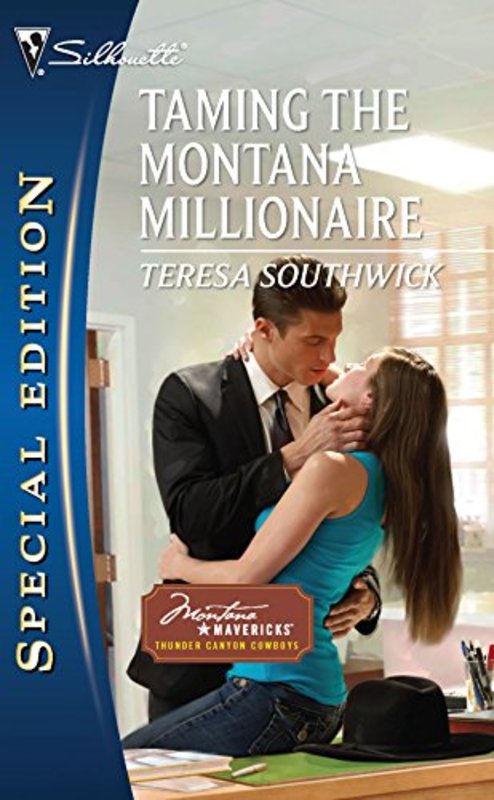 Book cover for "Taming the Montana Millionaire" by Teresa Southwick