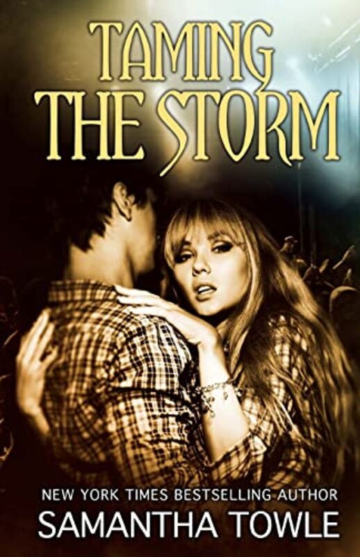 Book cover for "Taming the Storm" by Samantha Towle