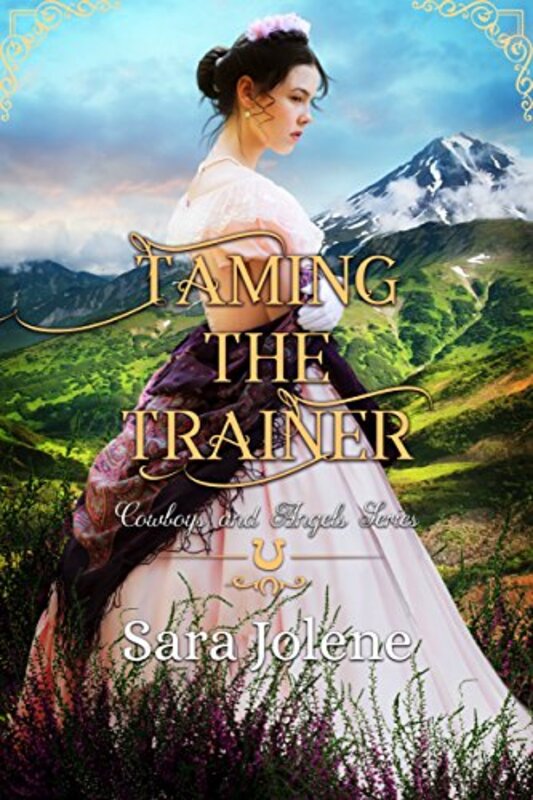 Book cover for "Taming the Trainer" by Sara Jolene