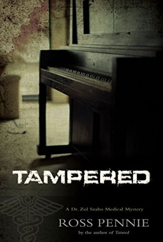 Book cover for "Tampered" by Ross Pennie