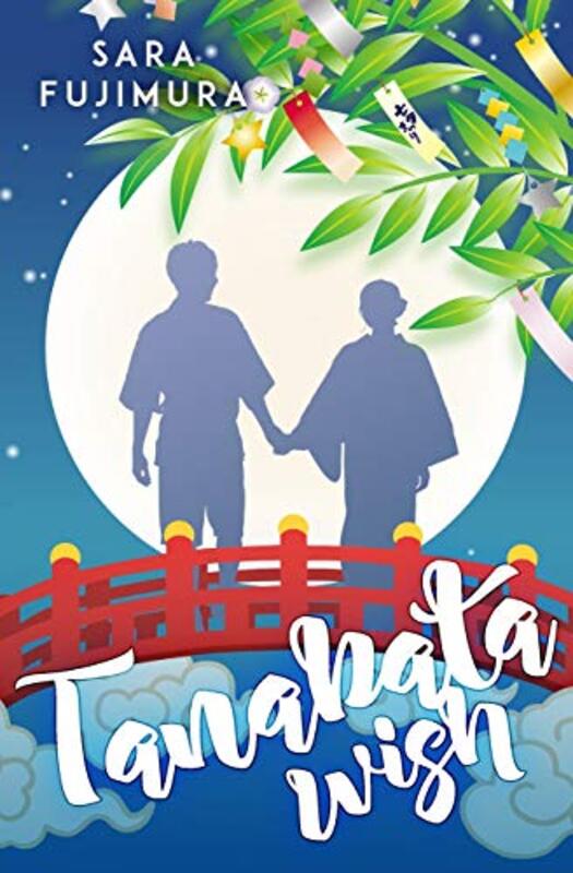 Book cover for "Tanabata Wish" by Sara Fujimura