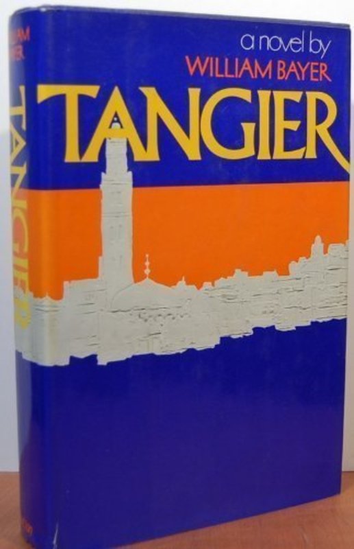 Book cover for "Tangier" by William Bayer