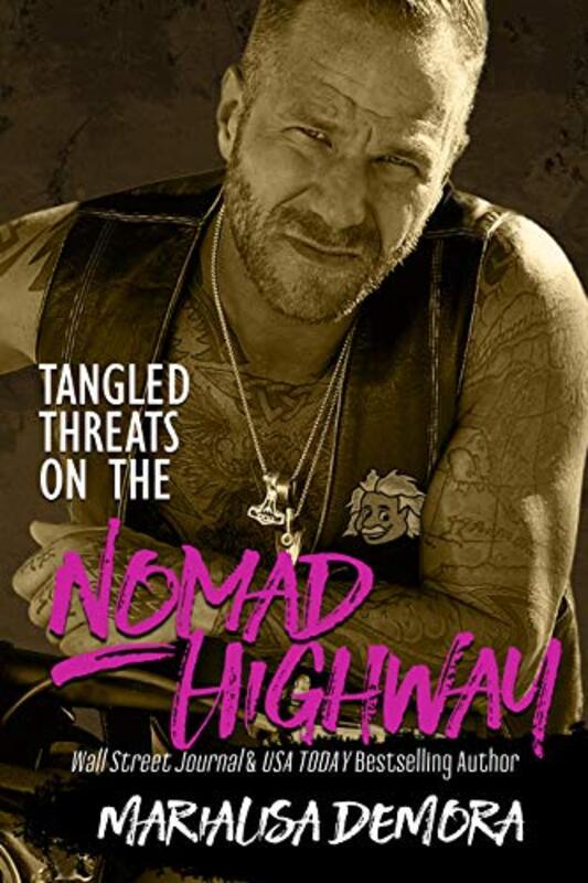 Book cover for "Tangled Threats on the Nomad Highway" by MariaLisa DeMora