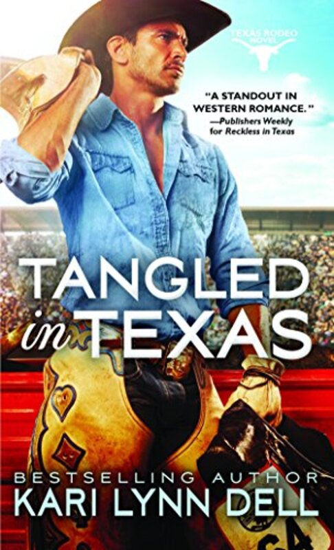 Book cover for "Tangled in Texas" by Kari Lynn Dell