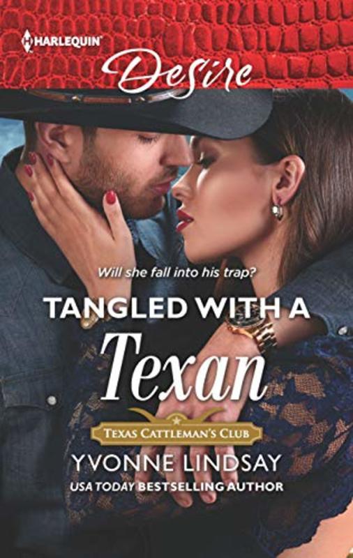 Book cover for "Tangled with a Texan" by Yvonne Lindsay