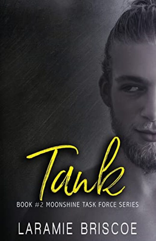 Book cover for "Tank" by Laramie Briscoe