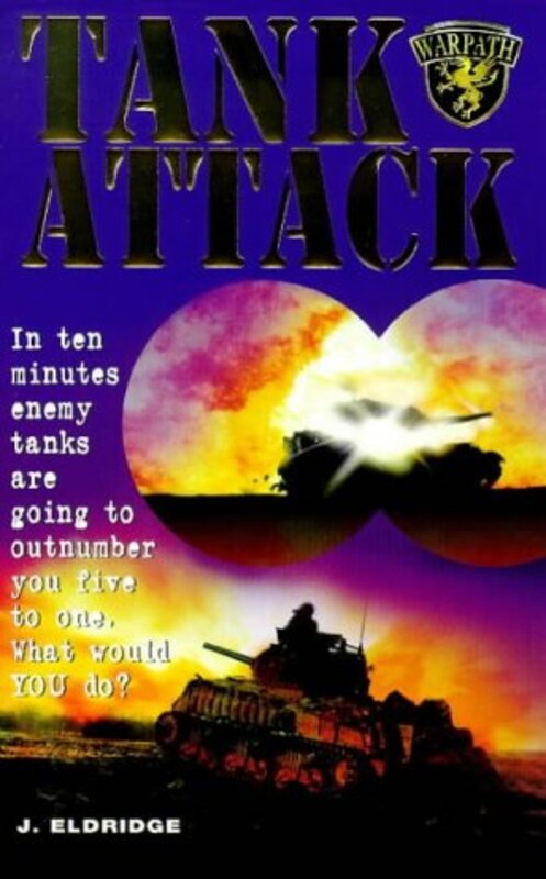 Book cover for "Tank Attack" by Jim Eldridge