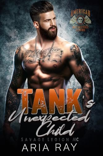 Book cover for "Tank’s Unexpected Child" by Aria Ray