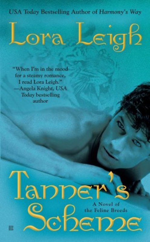Book cover for "Tanner's Scheme" by Lora Leigh
