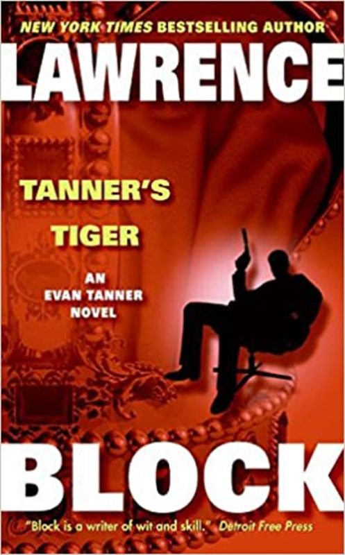 Book cover for "Tanner's Tiger" by Lawrence Block