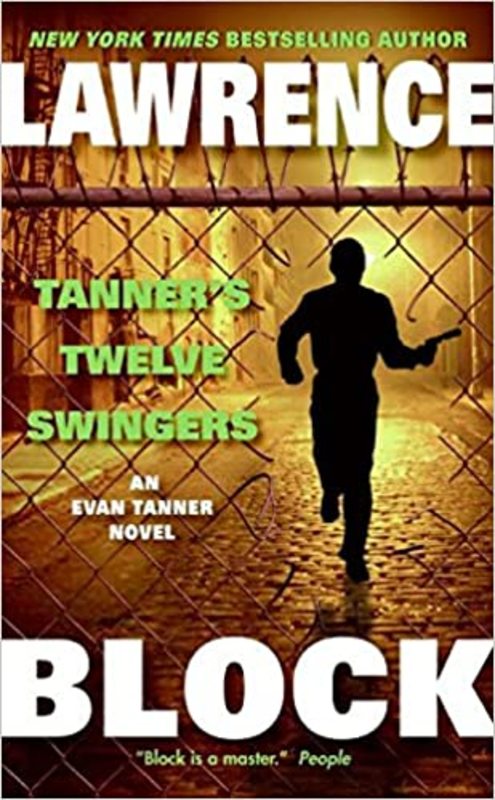 Book cover for "Tanner's Twelve Swingers" by Lawrence Block