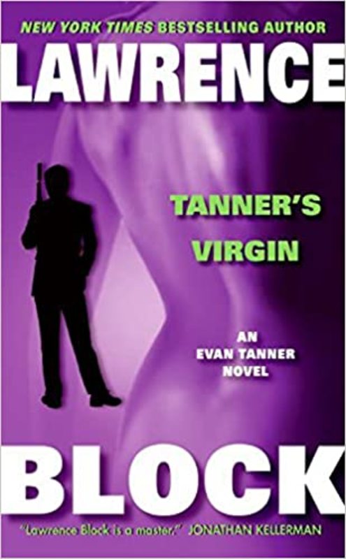 Book cover for "Here Comes a Hero / Tanner's Virgin" by Lawrence Block