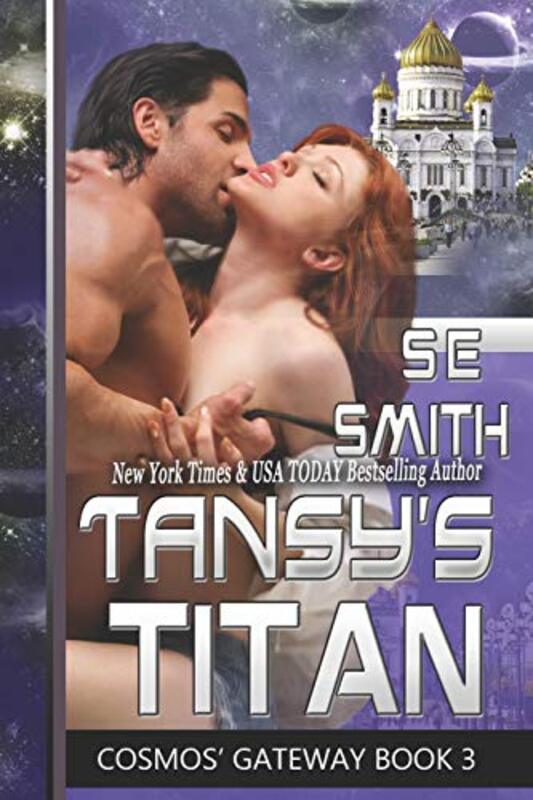Book cover for "Tansy's Titan" by S E Smith